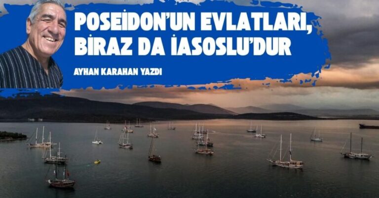 Poseidon’un Evlatları, Biraz da İasoslu’dur
